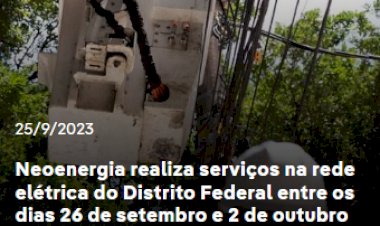 Fornecimento de energia será temporariamente suspenso em algumas regiões do DF